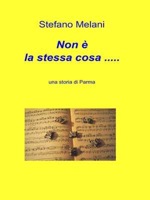cover image of Non è la stessa cosa .....